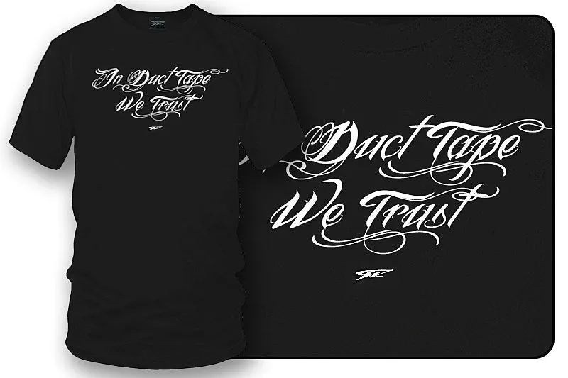 In Duct Tape we Trust, Muscle car shirts, Racing Shirt - Wicked Metal