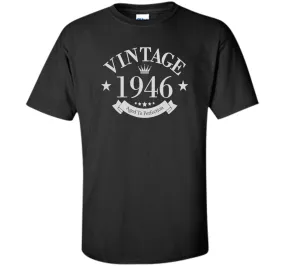Vintage 1946 Aged To Perfection - 70th Birthday Gift T-Shirt