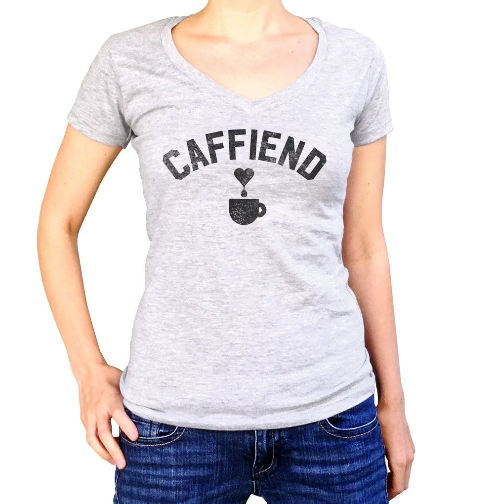 Women's Caffiend Vneck T-Shirt - Coffee Caffeine